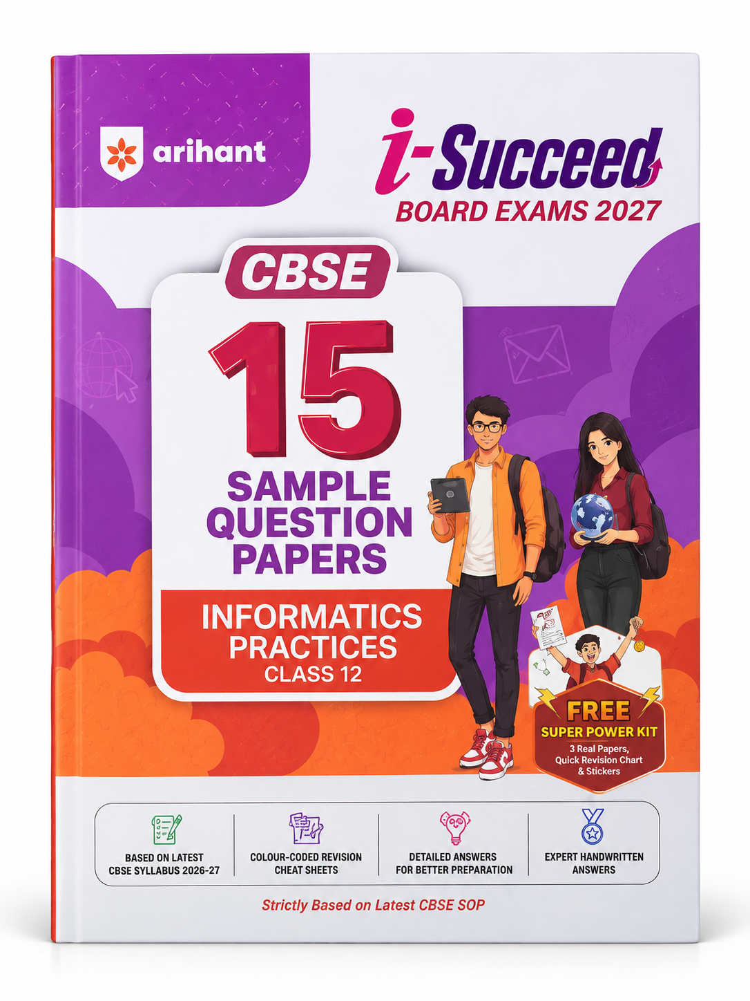 Arihant i-Succeed CBSE Class 12 Informatics Practices 15 Sample Question Papers Board Exams 2027 book cover