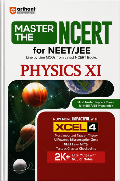 Master the NCERT for NEET/JEE Physics XI | Line by Line MCQs from Latest NCERT Books | Arihant