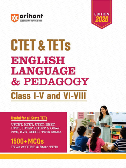 CTET & TETs English Language & Pedagogy | Class I–V and VI–VIII | 2026 Edition | Arihant