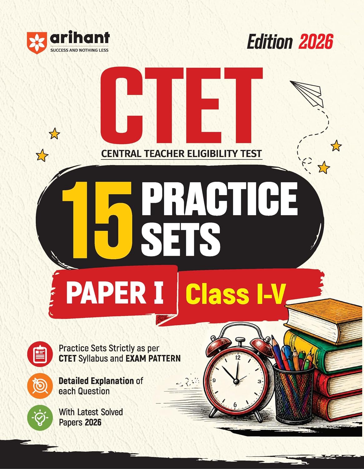 CTET 2026 15 Practice Sets Paper I Class I–V | Central Teacher Eligibility Test | Arihant