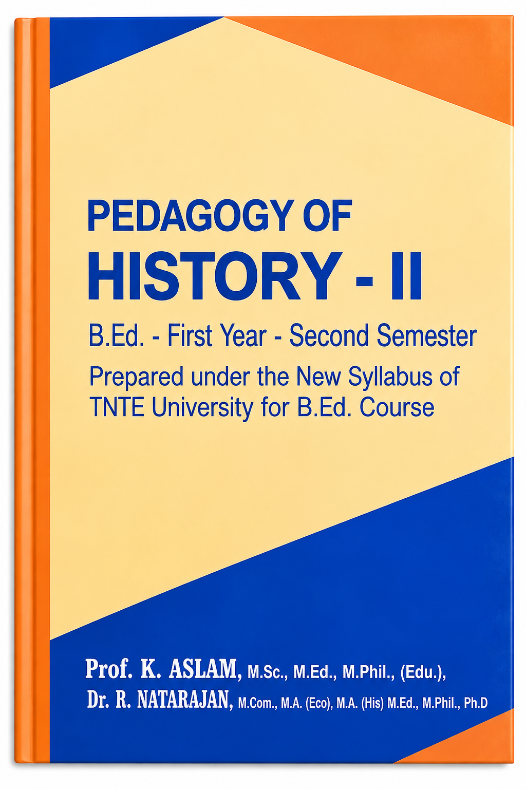 A book cover for 'Pedagogy of History - II' with a cream background, blue title text, and orange side panels and accents.