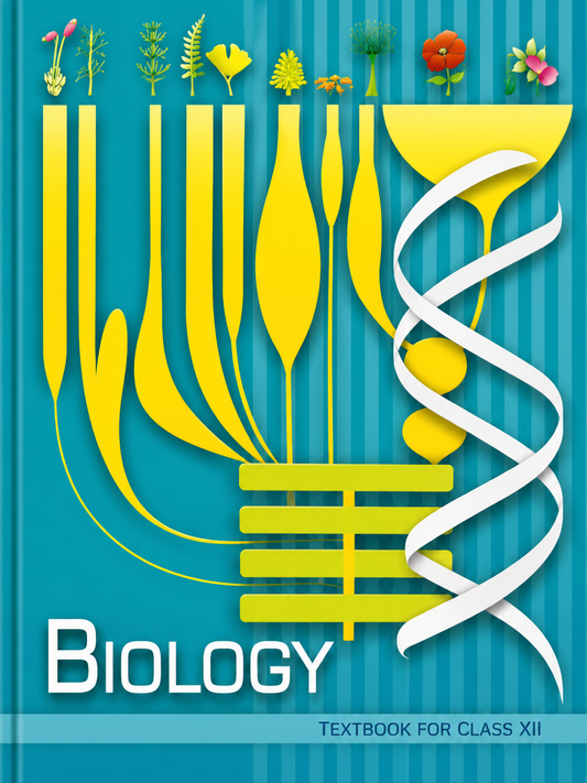 Textbook cover for Class XII Biology with a DNA double helix and plant illustrations on a blue background