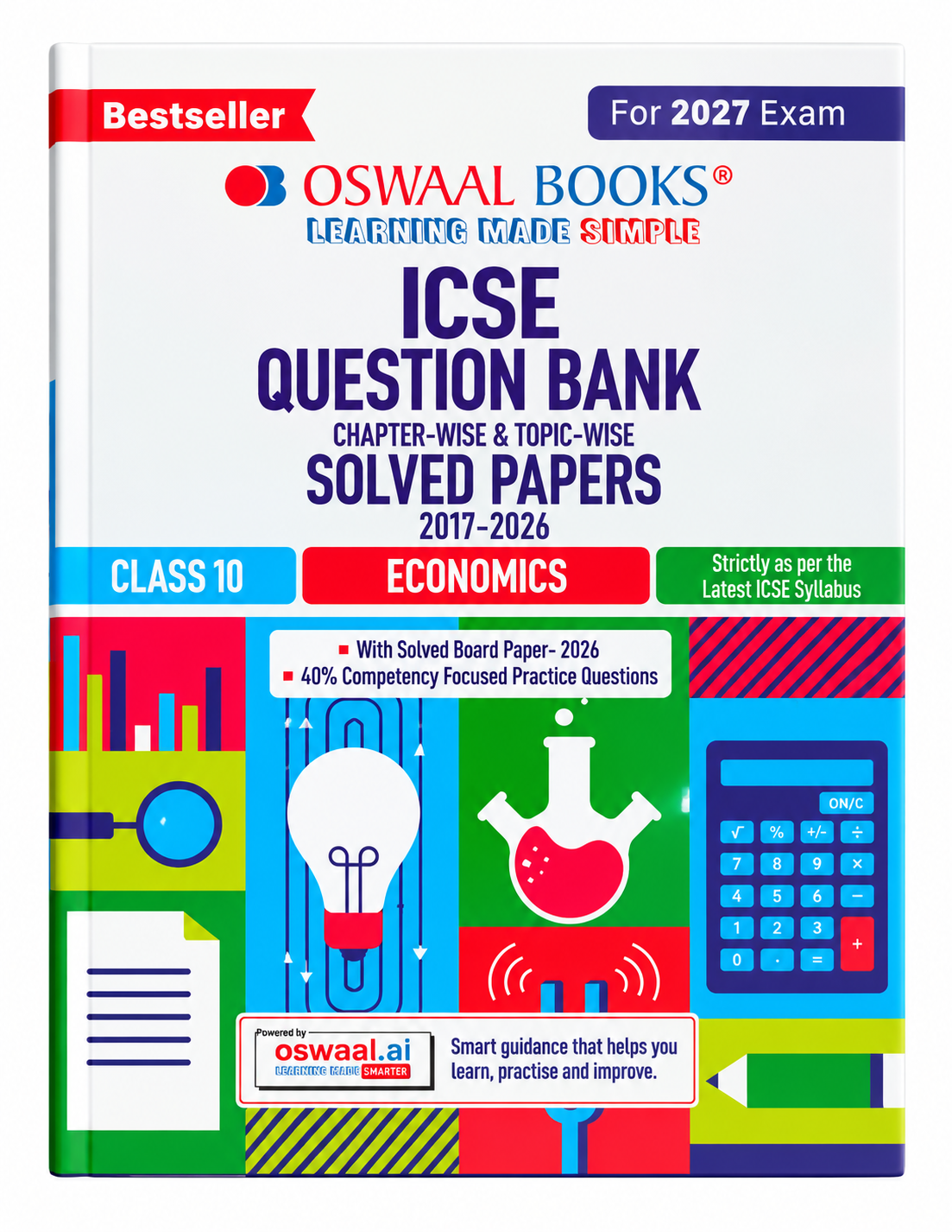 ICSE Question Bank Chapter-Wise & Topic-Wise Solved Papers 2017–2026 – Class 10 Economics | For 2027 Exam