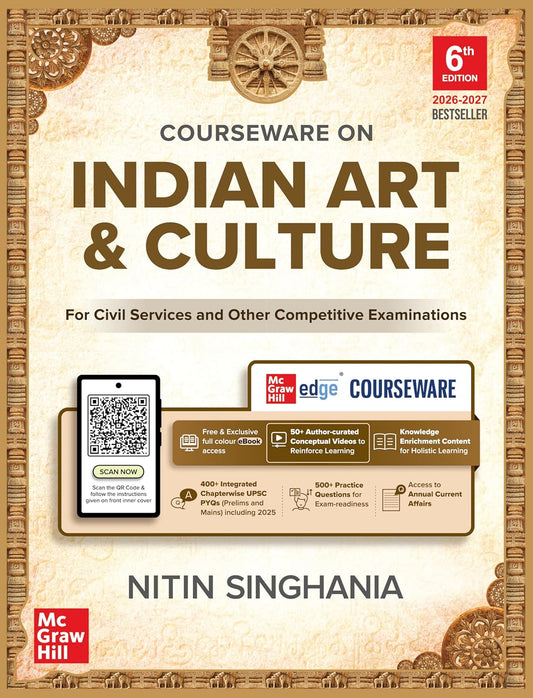 Courseware on Indian Art and Culture 6th Edition by Nitin Singhania UPSC Book McGraw Hill
