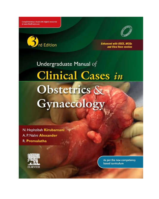 Undergraduate Manual of Clinical Cases in Obstetrics & Gynaecology