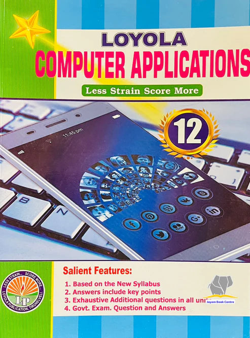 EC Loyola 12th Computer Application