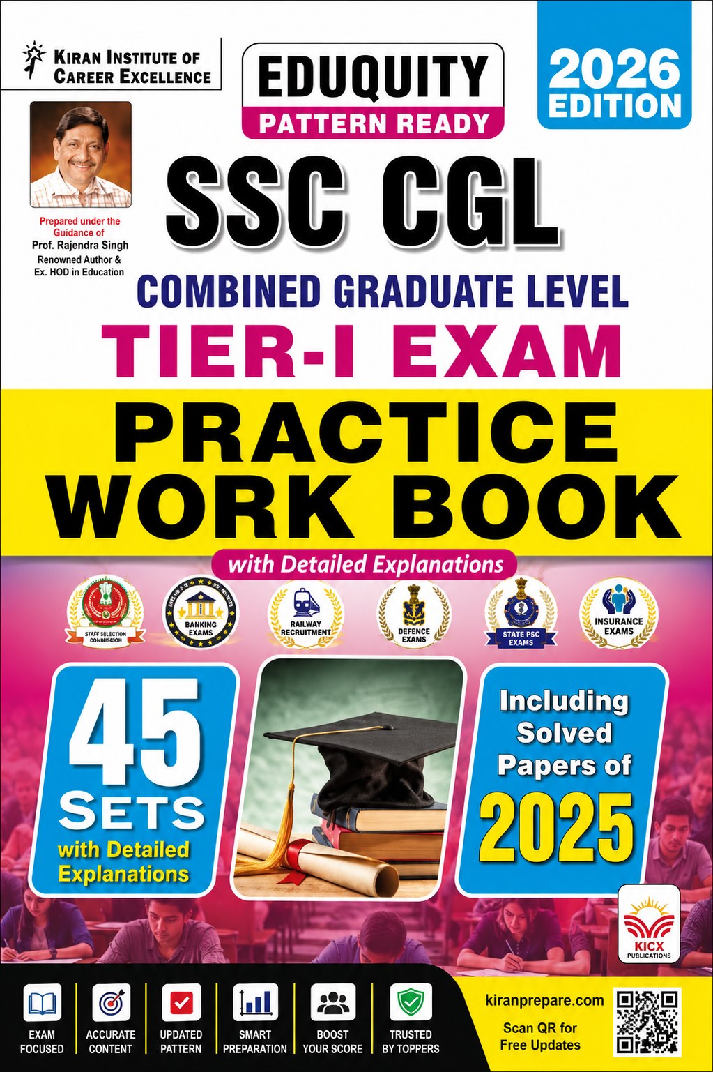 SSC CGL 2026 Tier-I Exam Practice Workbook | 45 Practice Sets | Solved Papers of 2025 | Detailed Explanations