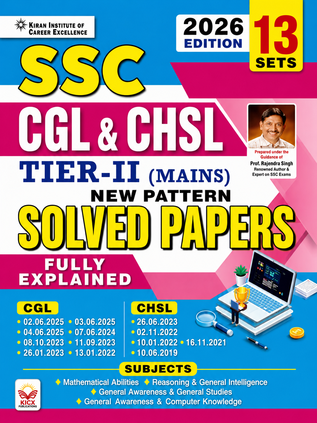SSC CGL & CHSL Tier-II Mains 2026 | New Pattern | 13 Solved Papers | Fully Explained