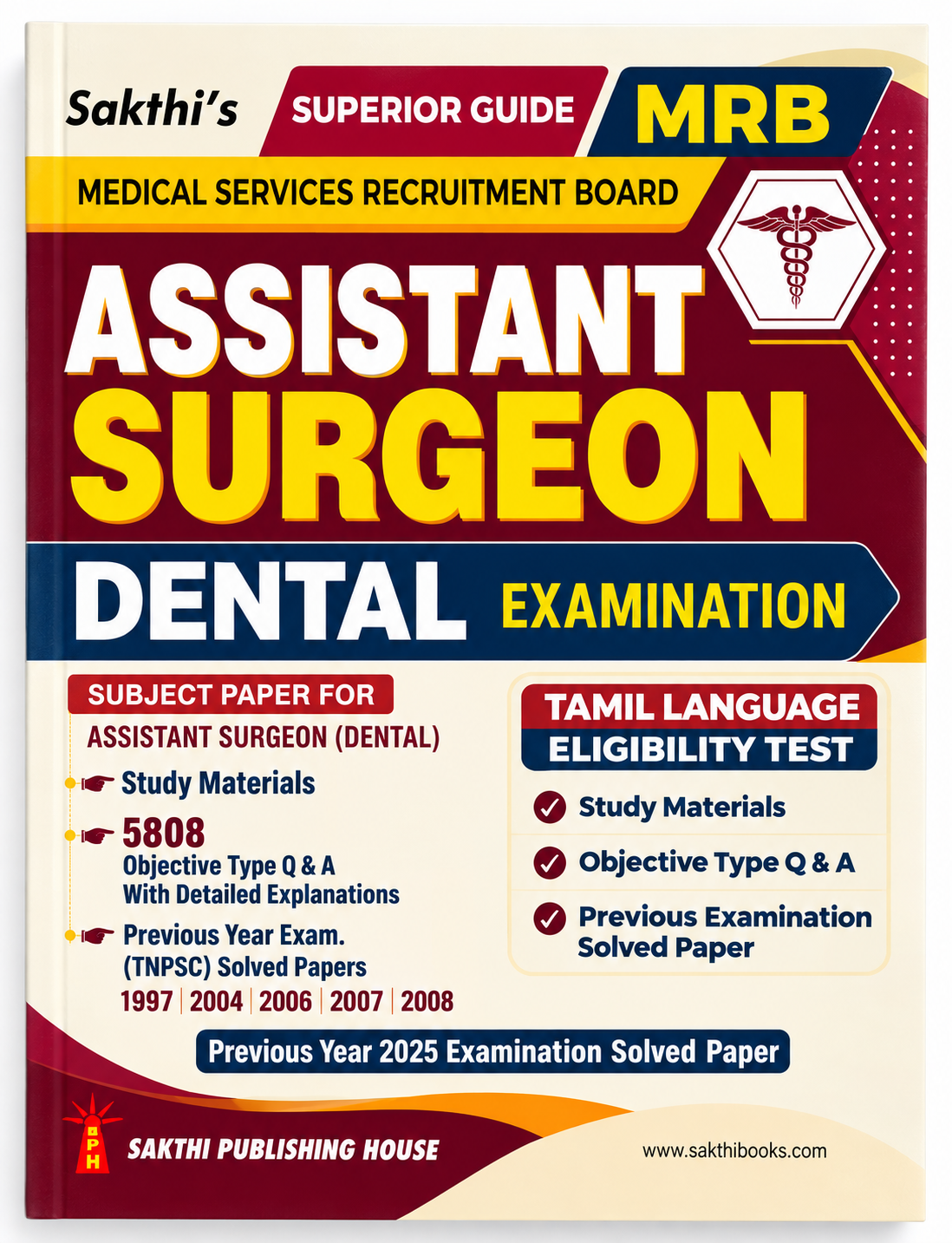 Sakthi’s Superior Guide – Assistant Surgeon (Dental) Examination