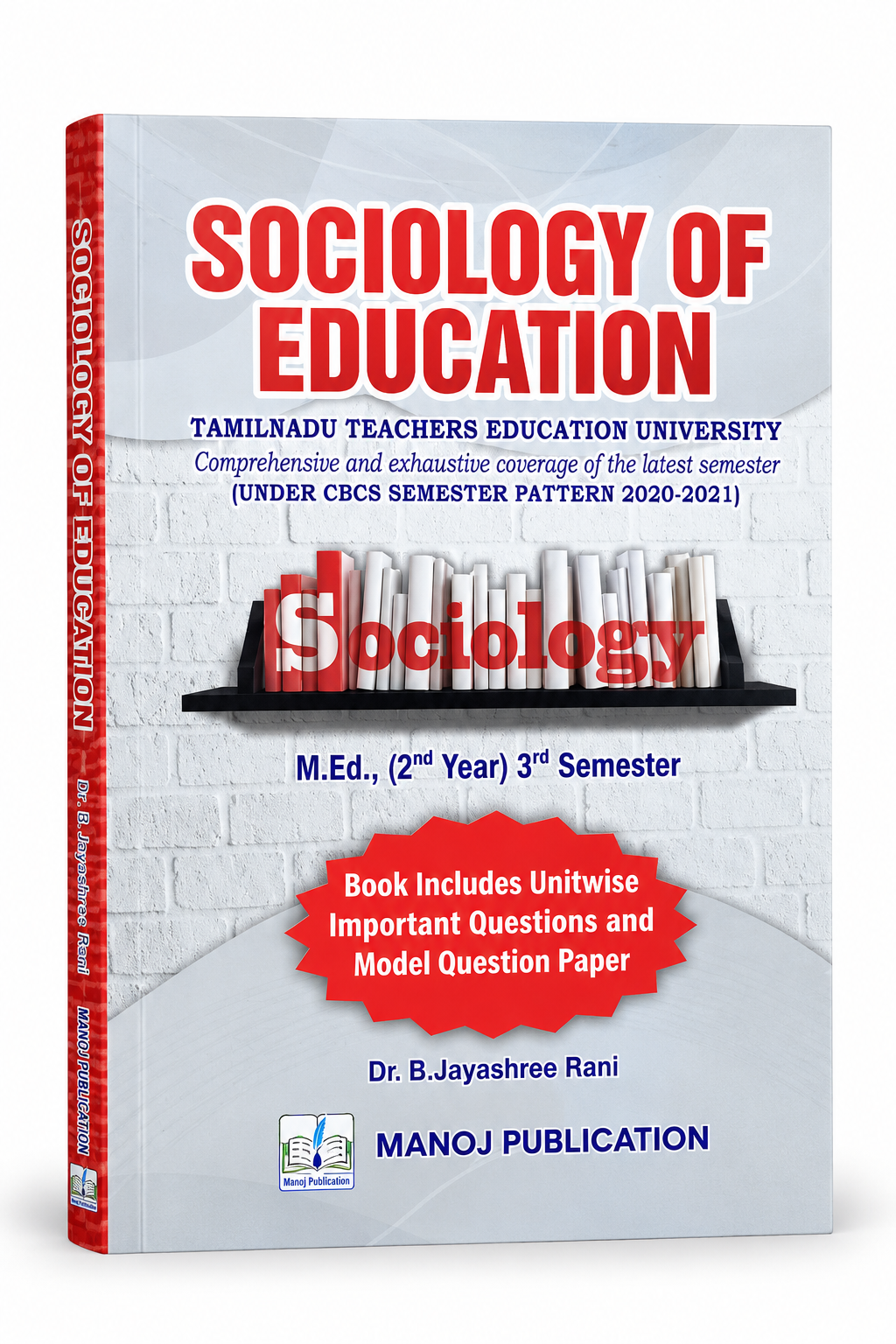 Sociology of Education M.Ed. 2nd Year 3rd Semester book by Manoj Publication