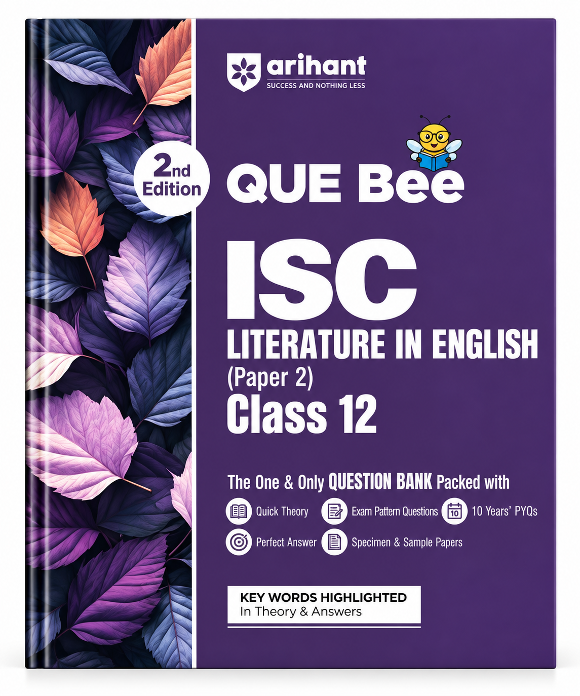 A hardcover book cover for Arihant Que Bee ISC Literature in English (Paper 2) Class 12, 2nd Edition. The cover is primarily purple with a decorative border of purple, pink, and orange leaves on the left side.