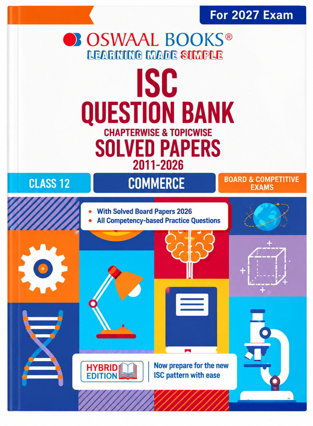 Front cover of the book 'Oswaal Books ISC Question Bank Class 12 Commerce Board & Competitive Exams 2027 Exam' featuring a white background with colorful educational icons and text blocks.