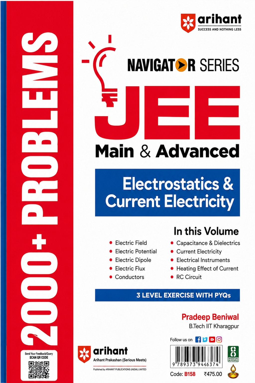 JEE Main & Advanced Electrostatics & Current Electricity | Navigator Series | 2000+ Problems | 3-Level Exercises with PYQs | Arihant