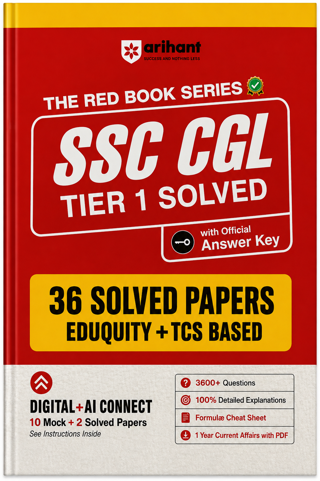 SSC CGL Tier 1 Solved Papers | 36 Solved Papers | Equity + TCS Based | Official Answer Key | 3600+ Questions | Arihant Red Book Series