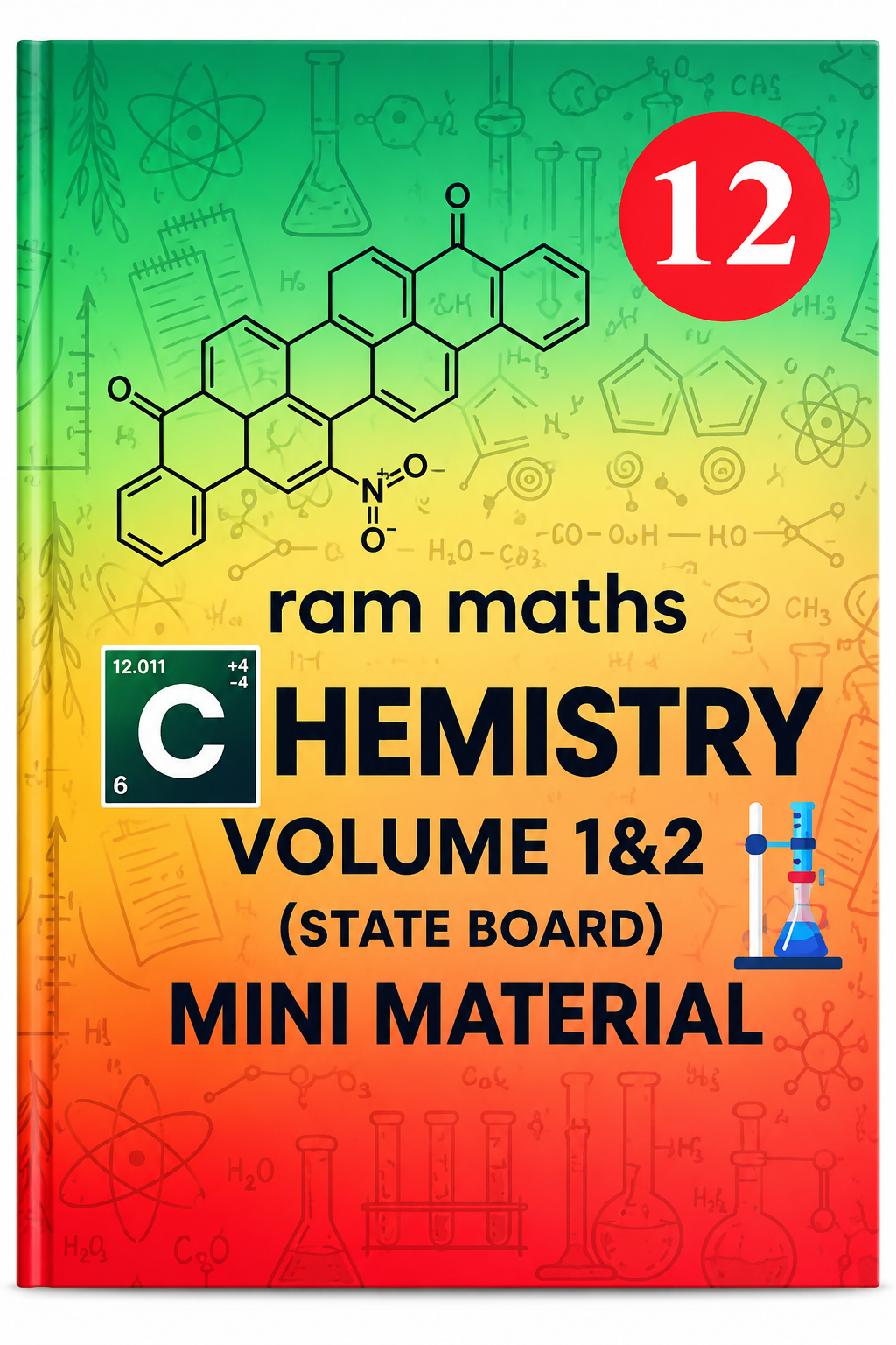 Ram Maths Class 12 Chemistry Volume 1 and 2 State Board Mini Material