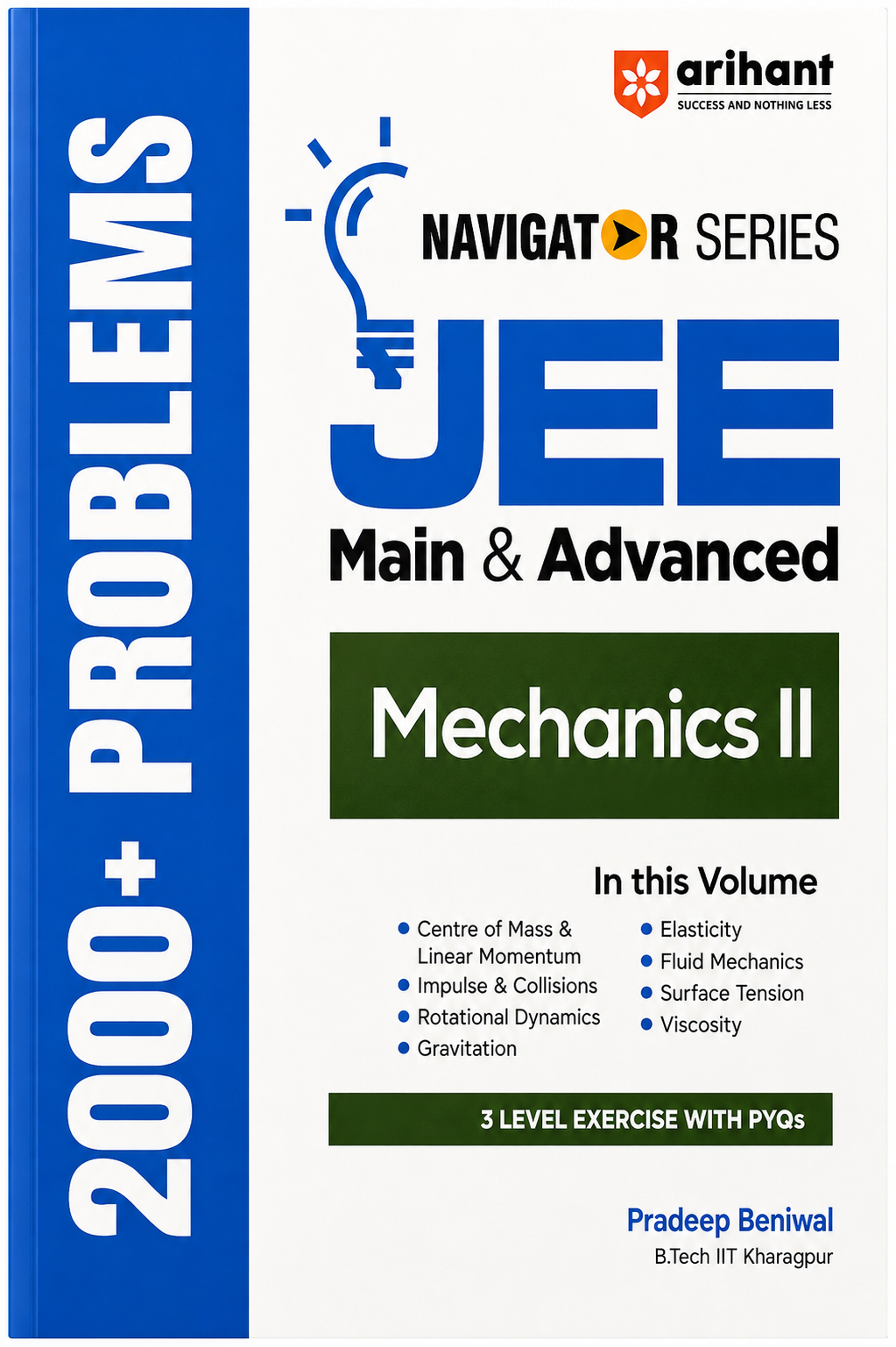 JEE Main & Advanced Mechanics II | Navigator Series | 2000+ Problems | 3 Level Exercises with PYQs | Arihant