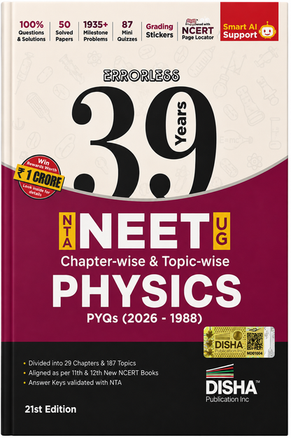 Errorless 39 Years NTA NEET UG Physics | Chapter-wise & Topic-wise PYQs (2026–1988) | 21st Edition | Disha Publication
