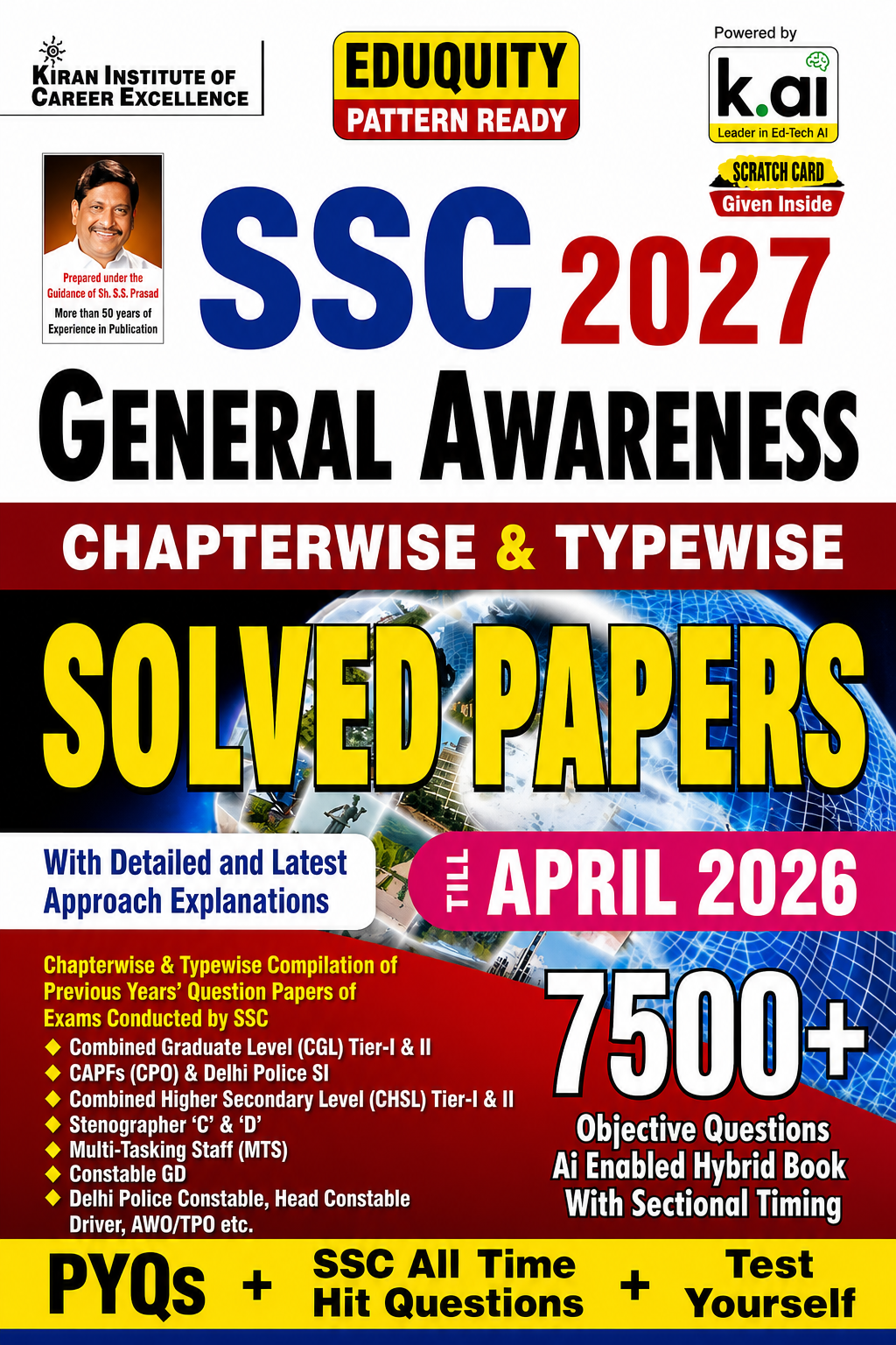 Kiran SSC 2027 General Awareness Chapterwise and Typewise Solved Papers April 2026 Edition with 7500+ objective questions for SSC CGL, CHSL, CPO, MTS, GD, Stenographer and other SSC recruitment exams.
