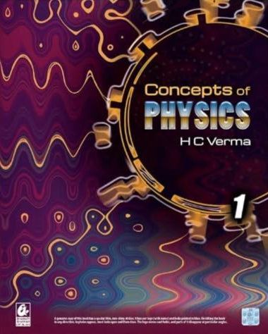 Concepts of Physics - HC Verma - Vol 1 for NEET & JEE Exams