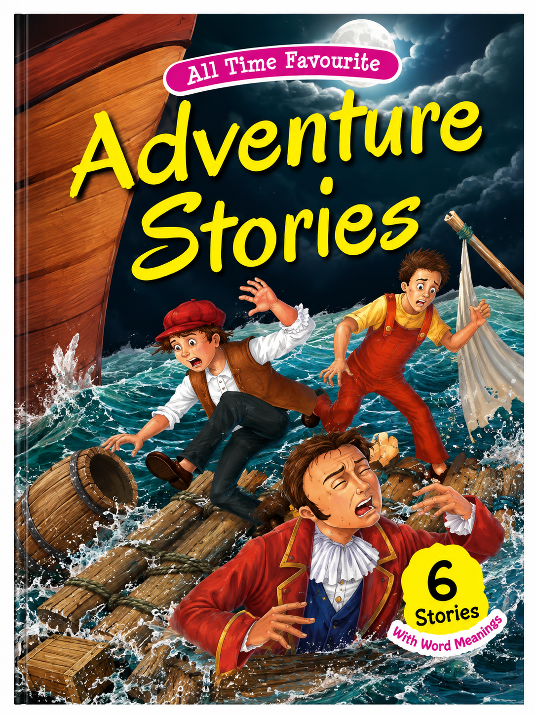 All Time Favourite Adventure Stories – 6 Stories with Word Meanings
