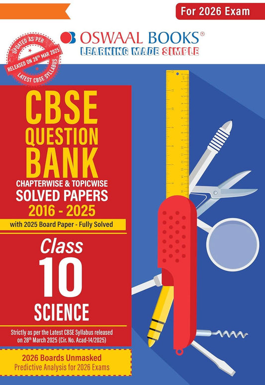 Class 10 Oswaal CBSE SCIENCE Question Bank Chapterwise Topicwise SOLVED PAPERS