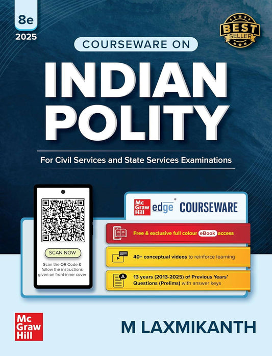 Indian Polity Courseware (English), 8th edition by M Laxmikanth for UPSC CSE 202