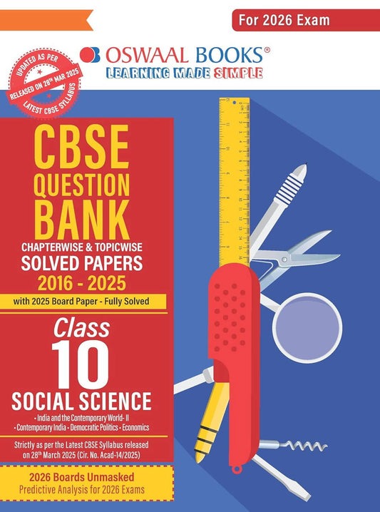 Class 10 Oswaal CBSE Question Bank Chapterwise and SOLVED PAPERS Social Science