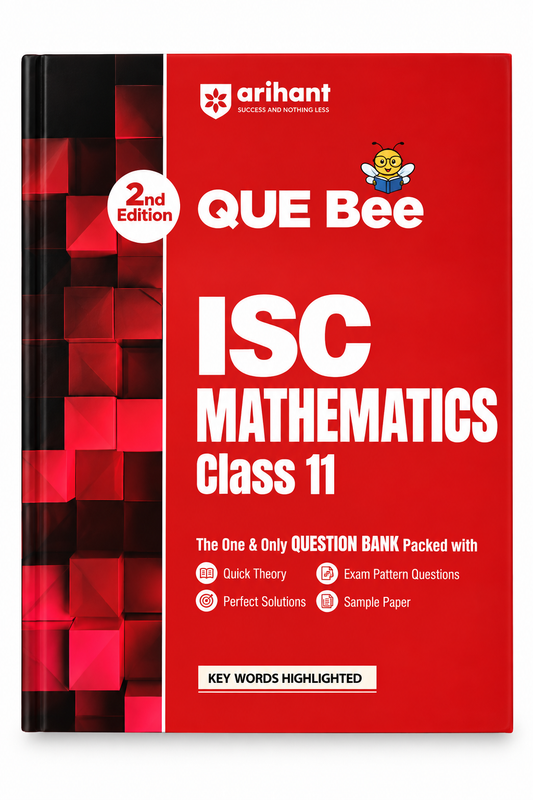 Arihant QUE Bee ISC Mathematics Class 11 2nd Edition Question Bank