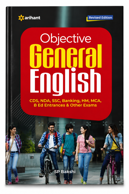 Arihant Objective General English Revised Edition by SP Bakshi | CDS, NDA, SSC, Banking, HM, MCA, B.Ed Entrances & Other Exams