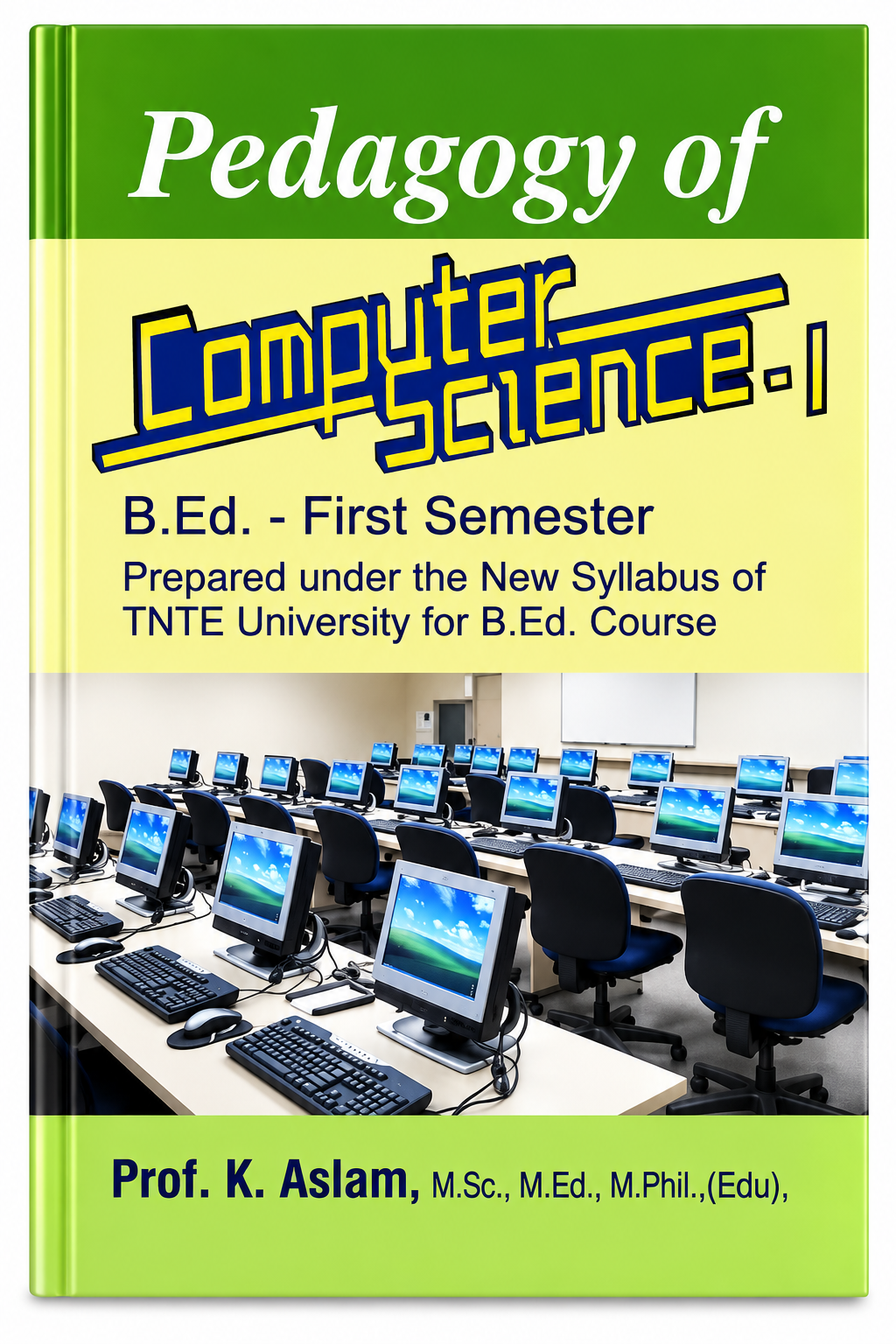 Pedagogy of Computer Science – II