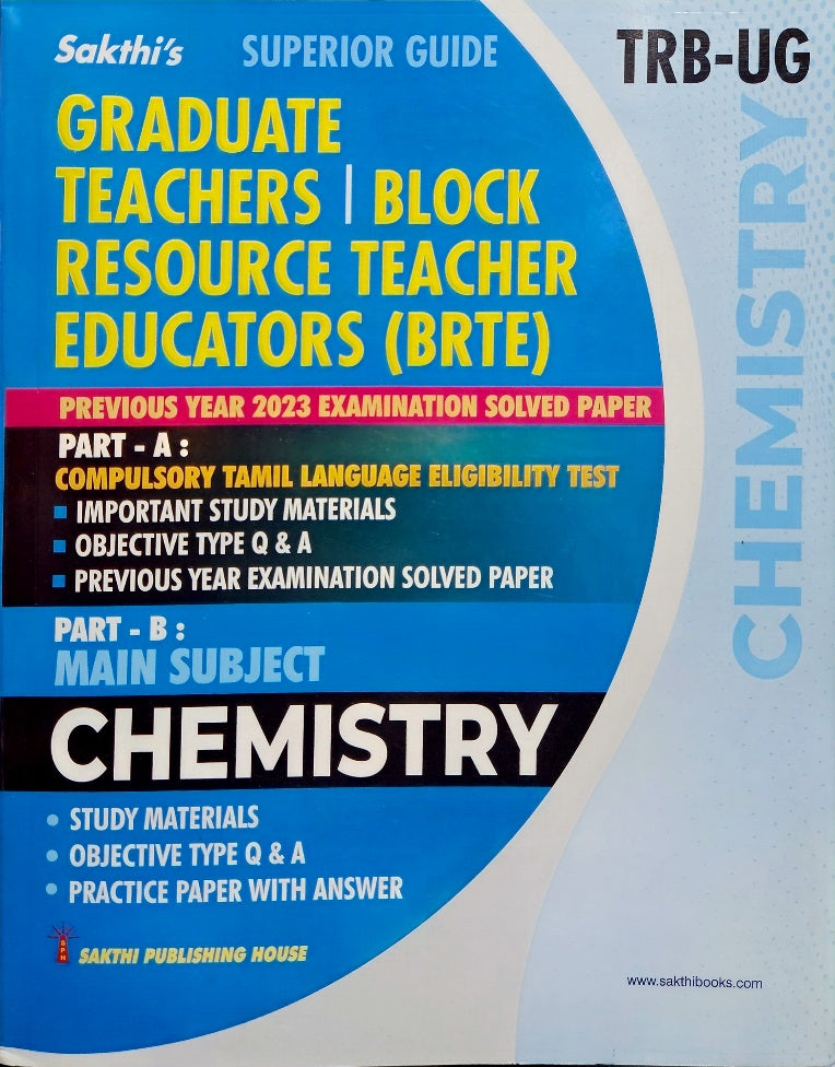 SAKTHI'S TRB UG CHEMISTRY 2026 Graduate Teachers / Block Resource Teacher Educators